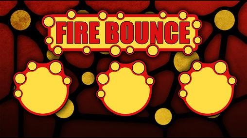 download Fire bounce 2D apk